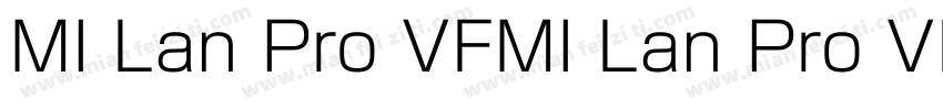 MI Lan Pro VFMI Lan Pro VF字体转换